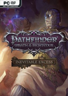 Pathfinder Wrath Of The Righteous Inevitable Excess-SKIDROW