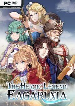 The Heroic Legend of Eagarlnia Early Access