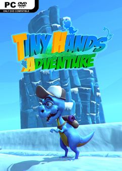 Tiny Hands Adventure-PLAZA