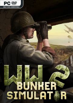 WW2 Bunker Simulator Origins-TENOKE