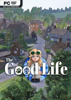 The Good Life v2.0-PLAZA