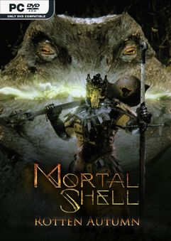 Mortal Shell Rotten Autumn-CODEX