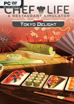 Chef Life TOKYO DELIGHT-TENOKE