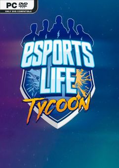 Esports Life Tycoon Early Access