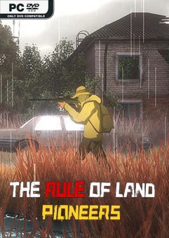 The Rule of Land Pioneers Early Access