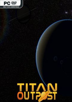 Titan Outpost v1.134-PLAZA