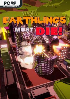 EarthLings Must Die-SKIDROW