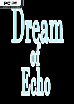 Dream of Echo-TENOKE