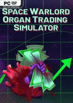 Space Warlord Organ Trading Simulator-GoldBerg