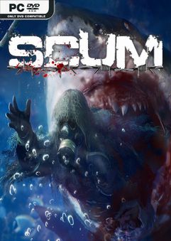 SCUM v0.5.12.36268 Early Access