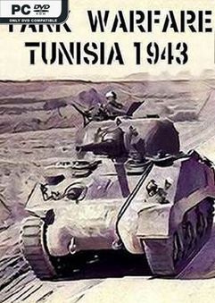 Tank Warfare Tunisia 1943 Chewy Gooey Pass-SKIDROW