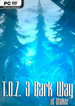 T.D.Z.3 Dark Way Of Stalker-DARKSiDERS