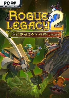 Rogue Legacy 2 The Dragons Vow Early Access