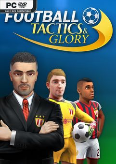 Football Tactics and Glory Creative Freedom-PLAZA