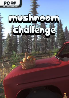 Mushroom Challenge-TiNYiSO