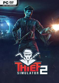 Thief Simulator 2 v1.04-P2P