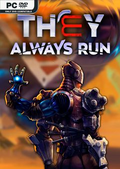 They Always Run v1.0.13.892-Razor1911