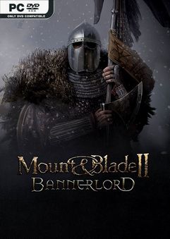 Mount and Blade 2 Bannerlord e1.0.1.HotFix Early Access