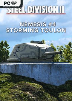 Steel Division 2 Nemesis 4 Storming Toulon-CODEX