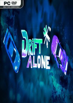 Drift Alone-PLAZA