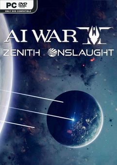 AI War 2 Zenith Onslaught v4.001-Razor1911