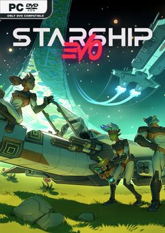 Starship EVO Early Access