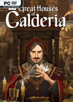 Great Houses of Calderia v1.0.1.1315-P2P