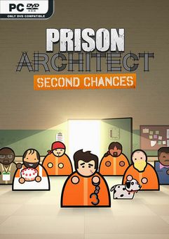 Prison Architect Second Chances-PLAZA