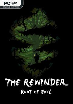 The Rewinder Root of Evil-TiNYiSO