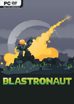 BLASTRONAUT Early Access