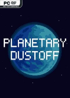 Planetary Dustoff-PLAZA