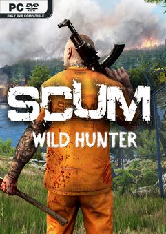 SCUM Wild Hunter v0.1.19.1005