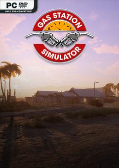 Gas Station Simulator v1.0.2.19039S-P2P