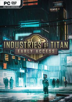 Industries of Titan Character Lore Early Access