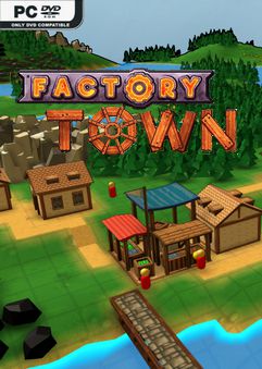 Factory Town Early Access