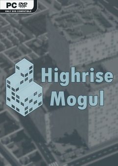 Highrise Mogul-PLAZA