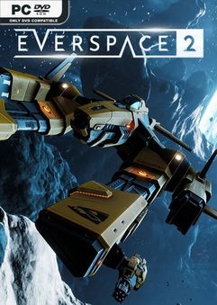 EVERSPACE 2 v0.4.16428 Early Access