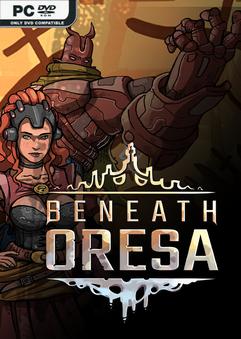 Beneath Oresa v1.0.17-P2P