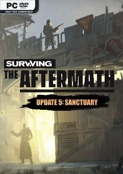 Surviving the Aftermath Sanctuary Early Access