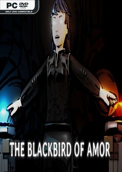 The Blackbird of Amor-PLAZA