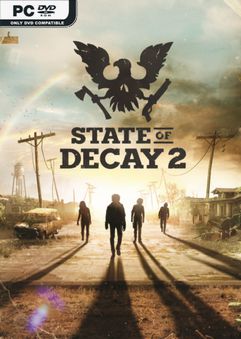 State of Decay 2 Juggernaut Edition Build 406293-P2P