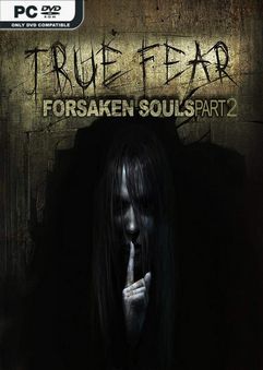 True Fear Forsaken Souls Part 2-HOODLUM