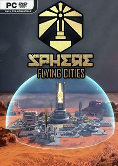 Sphere Flying Cities Early Access