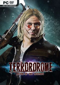 Terrordrome Reign of the Legends Early Access