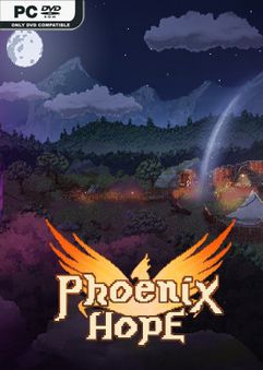 Phoenix Hope Early Access