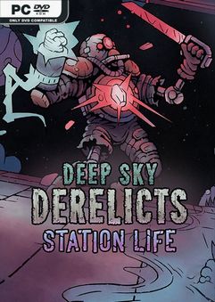 Deep Sky Derelicts Station Life-HOODLUM