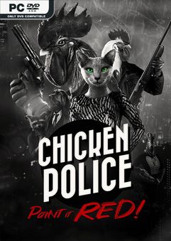 Chicken Police Paint it RED Directors Cluck Edition-CODEX