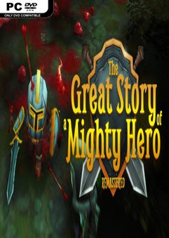 The Great Story of a Mighty Hero Remastered-RELOADED