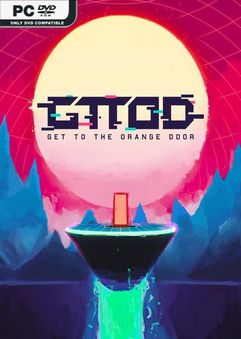 GTTOD The Excessively Late Early Access