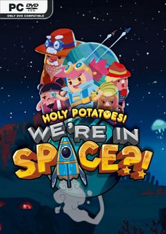 Holy Potatoes Were in Space MULTi7-PROPHET